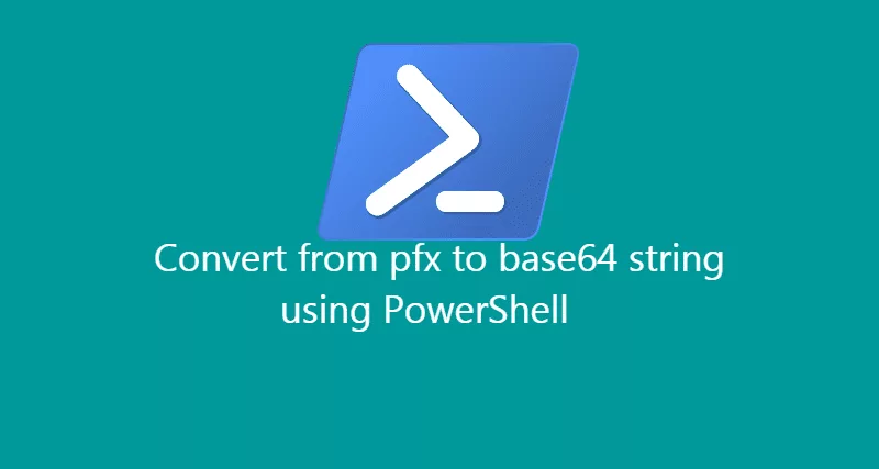 Convert python to base string using powershell.