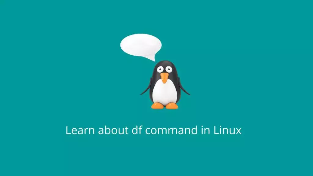Learn about the df command in Linux.