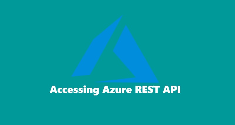 Accessing azure rest api.